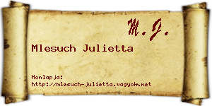 Mlesuch Julietta névjegykártya